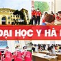 Đại Học Y Hà Nội Điểm Chuẩn Các Năm 2022