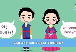 Học Bao Lâu Đạt Topik 5 Tiếng Anh 6 Tháng