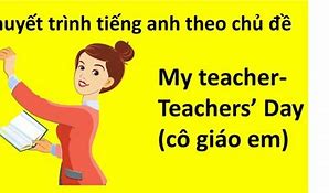 Tôi Là Giáo Viên Dịch Sang Tiếng Anh